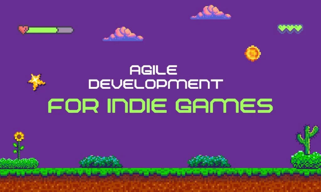 Agile Game Development for Indie Games Featured Image