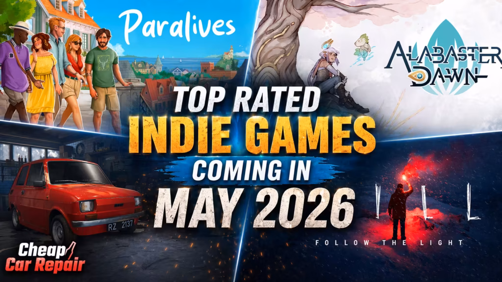 Top Rated Indie Games Releasing in May 2026